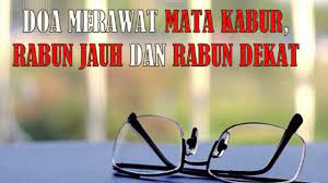 Cara menghilangkan kurap dengan cepat dalam 1 hari menggunakan ekstrak biji grapefruit. Doa Merawat Mata Kabur Rabun Jauh Dekat Dua To Cure Blurred Vision Near Farsightedness Youtube