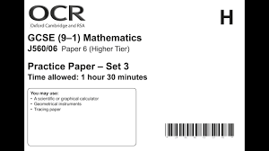 Gcse Ocr 9 1 Maths Higher Practice Set 3 Paper 6 Youtube