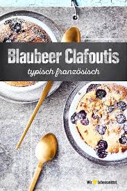 Blaubeer Clafoutis Rezept Edeka Rezept In 2020 Rezepte Franzosisches Essen Vorspeise Franzosisch