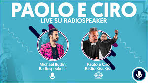 Radiospeaker It Intervista A Paolo E Ciro Di Radio Kiss Kiss Facebook