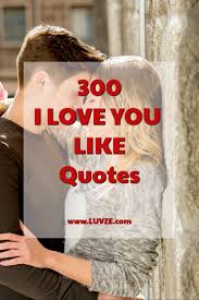 300 I Love You Like Quotes Sayings And Messages Like Quotes I Love You Quotes Love Yourself Quotes