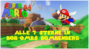 super mario 64 kurs 1 bob ombs bombenberg alle 7 sterne super mario 3d all stars youtube