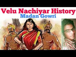 Velu Nachiyar History Tamil Madan Gowri Mg Youtube History of women in the indian subcontinent. velu nachiyar history tamil madan gowri mg