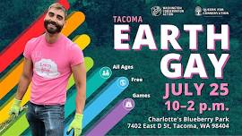 Tacoma Earth Gay