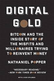 Digital Gold Ebook Download Ebook Pdf Download Author Nathaniel Popper Isbn 0062572067 Language En Category Business Bitcoin Ebook Bitcoin Generator