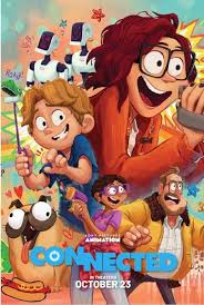 Watch Connected 2020 Full Hd Movie In 2020 New Animation Movies New Family Movies 2020 Movies