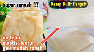Bahan2 pangsit goreng ayam bahan kulit: Cara Membuat Kulit Pangsit Sangat Lentur Elastis Cocok Untuk Goreng Dan Kukus Youtube