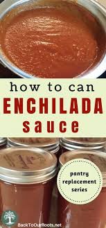 The Best Enchilada Sauce In The World With Canning Directions Recipe Canning Recipes Pressure Canning Recipes Home Canning Recipes