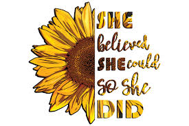 Free Free 111 Sunflower Svg She Believed She Could SVG PNG EPS DXF File