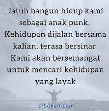Perasaan cinta juga bisa menjadi penyemangat hidup. 99 Kata Kata Anak Punk Marjinal Buat Status Caption Sibakua
