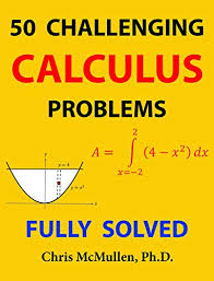 Math maze generate a maze that practices any of the four operations. 50 Challenging Calculus Problems Fully Solved Mcmullen Chris Amazon Com