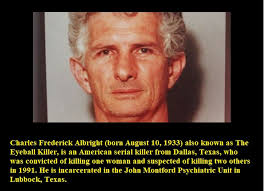Charles Albright (The Eyeball Killer) : r/WhiteCrimeIsWorse