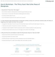 Quiz Worksheet The Thirty Years War The Peace Of Westphalia Study Com