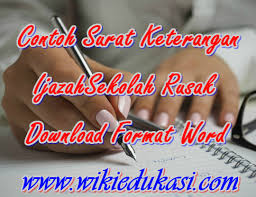 Maybe you would like to learn more about one of these? Contoh Surat Keterangan Ijazah Sekolah Rusak Download Format Word Idn Paperplane