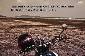 If you're tense and rigid on your motorcycle you'll struggle to ride smoothly and that's one of the keys to riding safely in the rain. Royal Enfield Motorcycles What Are The Best Quotes One Liners For Riders Quora