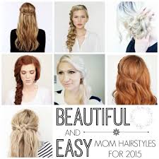 Looking for some funky and easy hairstyles for girls? Beautiful Easy Quick Mom Hairstyles Our Thrifty Ideas Easy Mom Hairstyles Mom Hairstyles Easy Hairstyles