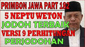 Perhitungan jodoh berdasarkan tanggal lahir. Nasib Masa Depan Rumah Tangga Neptu Weton Ketemu 22 Pakai 4 Metode Perhitungan Primbon Jawa Ks Youtube