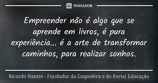 Empreender Nao E Algo Que Se Aprende Ricardo Nantes Fundador Da