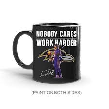 Lamar Jackson Nobody Cares Work Harder Signature Mug Lamar Jackson Best Friend Gifts Mugs
