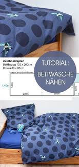 Tutorial Bettwasche Nahen Bettwasche Bettbezug Und Leinenbettwasche