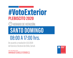 Habilitar a las oficinas consulares a acogerse a un horario diferenciado de la jornada electoral para las elecciones generales 2021 en el extranjero. Horario Y Local De Votacion En Santo Domingo Chile En El Exterior