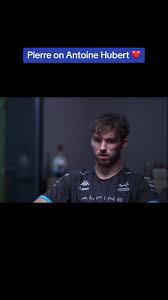 Remembering Antoine Hubert: Pierre Gasly's Tribute