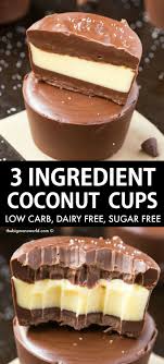 Homemade Keto Cups Just 3 Ingredients The Big Man S World Recipe Sugar Free Desserts Easy Gluten Free Dairy Free Dessert Gluten Free Sugar Free Recipes