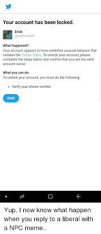 Ever since mobile phones became the new normal, phone books have fallen by the wayside, and few people have any phone numbers beyond their own memorized anymore. Your Account Has Been Locked Erick What Happened Your Account Appears To Have Exhibited Unusual Behavior That Violates The Twitter Rules To Unlock Your Account Please Complete The Steps Below And Confirm
