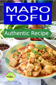 This Easy Mapo Tofu Recipe Has The Bursting And Mouth Numbing Flavor That You Will Like Asian Tofu Recipes Easy Asian Recipes Recipes