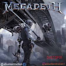 Mustaine expanded on the typical metal blueprint by. Media In Motion Megadeth Dystopia Animated Album Cover Facebook