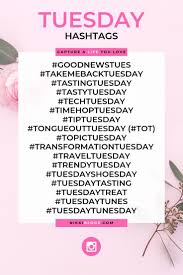 110 Best Days Of The Week Hashtags 2020 Instagram Guide Social Media Hashtags Social Media Engagement Social Media Planner