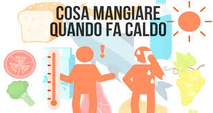 Cosa Mangiare Quando Fa Caldo Il Blog Della Nutrizione