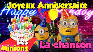 La Chanson Pour Feter Ton Anniversaire Youtube