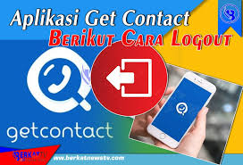 With the app getcontact, you can instantly identify unknown numbers. Aplikasi Get Contact Berikut Cara Logout Berkatnews Tv