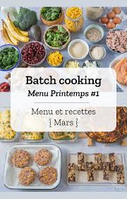 Batch Cooking Printemps 1 Repas Prepares A L Avance Recette De Cuisine Simple Recettes De Cuisine