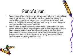 Interpretasi adalah seni yang menggambarkan. Penafsiran Teks Ki Puji Karyanto Ppt Download