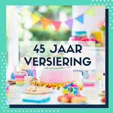 45 Jaar Versiering