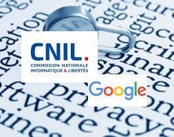 La cnil est l'acronyme de la commission nationale de l'informatique et des libertés. Data Protection France Cnil Fines Google For Lack Of Transparency Biia Com Business Information Industry Association