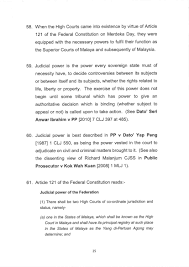 It is stated in article 8 (1) of the federal constitution of malaysia that every person shall be equal under the law and have equal protection of law. Deol Gill