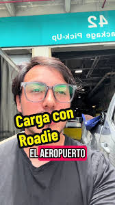 Experiencia con Roadie en el Aeropuerto de Miami