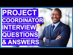 Wear your nicest clothes to an interview. Project Coordinator Interview Questions And Answers Youtube