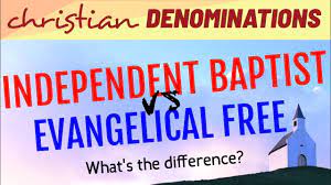 Evangelical free church of america. Independent Baptist Vs Evangelical Free What S The Difference Youtube