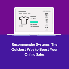 Recommender Systems In Ecommerce The Quickest Way To Boost Sales