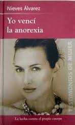 YO VENCÍ LA ANOREXIA. NIEVES ÁLVAREZ. 9788447339273 Librería Libros & Co