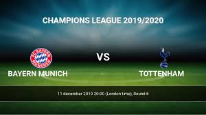 bayern munich vs tottenham h2h 11 dec 2019 head to head