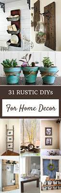 Download now the last version 31 Rustic Diy Home Decor Projects Diy Home Decor Projects Handmade Home Decor Handmade Home