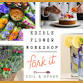 Edible Flower Workshop @ FORK IT event in Crystal Lake, IL