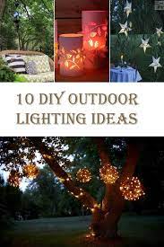 10 Best Diy Outdoor Lighting Ideas Diy Outdoor Lighting Outdoor Lighting Vintage Outdoor Lighting