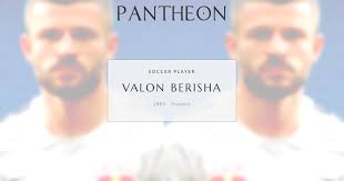 Valon Berisha Biography