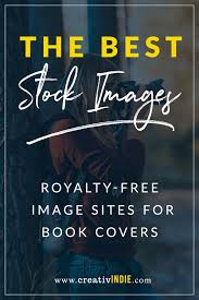 All images are completely royalty free and licensed under the pexels license. The Best Royalty Free Stock Image Sites For Your Book Cover And How To Avoid Choosing The Same One As Everybody Else Creativindie